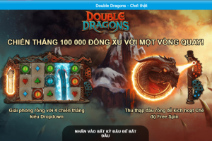Cách chơi Slot game Double Dragons tại sòng casino HappyLuke
