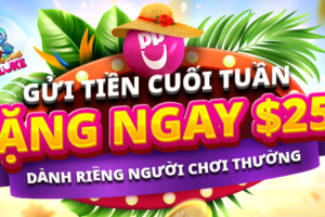 DÀNH RIÊNG NGƯỜI CHƠI THƯỜNG: TẶNG $100 GỬI TIỀN CUỐI TUẦN!